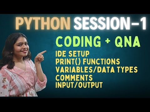 Python for Beginners to Professional | Session 1 | Complete Introduction