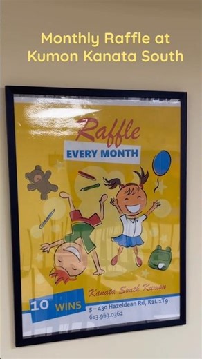 Monthly Raffle at Kumon Kanata South Centre | Student Routine & Rewards