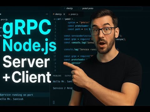 gRPC Practical Tutorial in Node.js | Build gRPC Server & Client