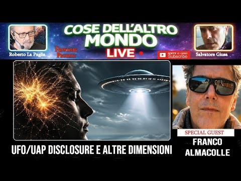 Ufo/Uap Disclosure e altre dimensioni