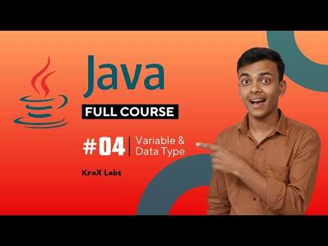 Variables & Data Types in Java | Java Tutorial #4
