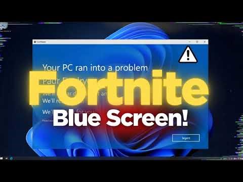 How to fix Fortnite Blue Screen Errors on Windows PCs