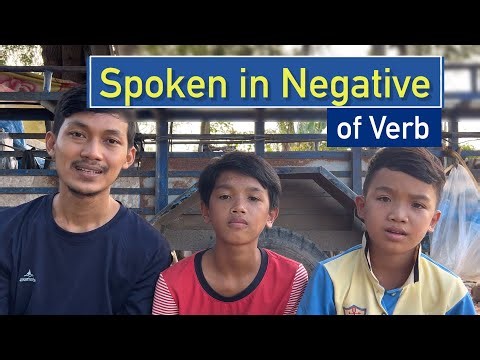 Khmer Spoken in Negation of Verb | how to make it negative