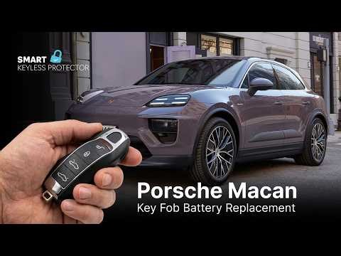 Porsche Macan (2014–2024) Key Fob Battery Replacement | STOP Keyless Go Theft