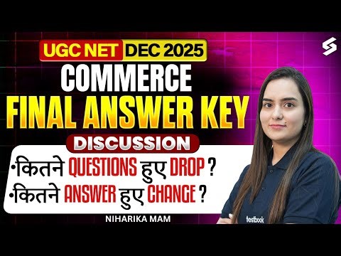 UGC NET Answer Key 2025 | UGC NET Commerce Answer Key 2025 | UGC NET Commerce Final Answer Key 2025