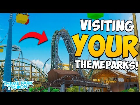Visiting Your Theme Parks in Theme Park Tycoon 2!