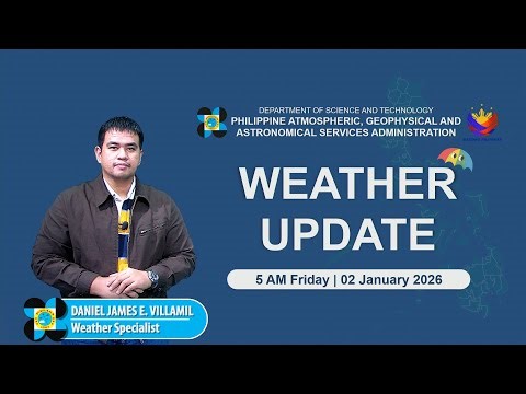 Public Weather Forecast issued at 5PM | January 2, 2026 - Friday