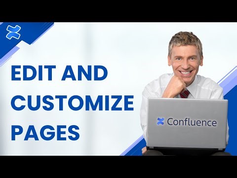 How to Edit and Customize Pages in Confluence | Quick Tutorial 2026