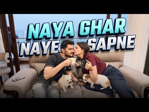 Finally Apne Naye Ghar me Shift ho gaye❤️