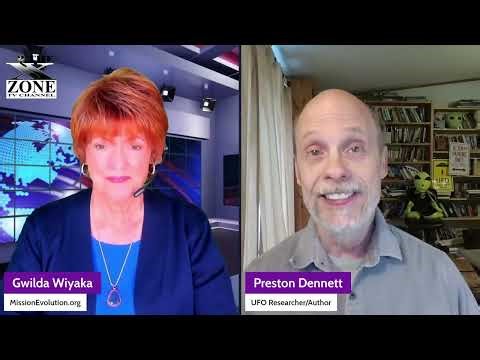 Gwilda Wiyaka Interviews - PRESTON DENNETT - UFO Researcher & Author
