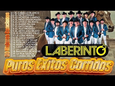 Grupo Laberinto | Éxitos Sus Mejores Canciones Mix Inolvidable – Puros Corridos Norteños 2025