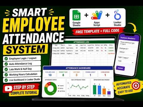 Build Smart Employee Attendance System in Google Sheets + Looker Studio | Apps Script Free