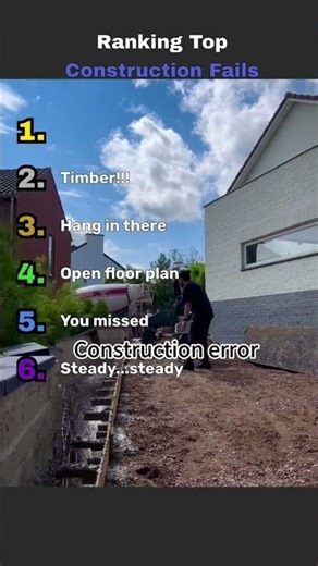 Ranking Top Construction Fails