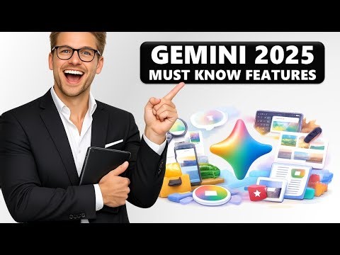 GOOGLE GEMINI AI 2025: Must-Know FEATURES You’ll Actually Use