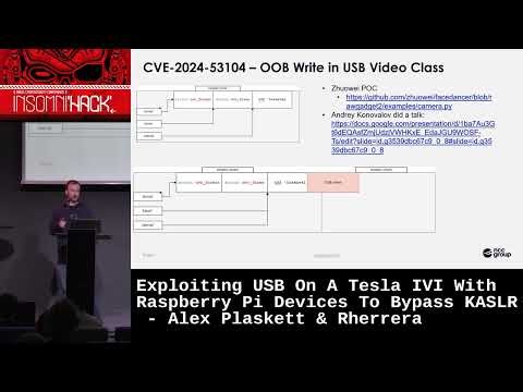 Exploiting USB On A Tesla IVI With Raspberry Pi Devices To Bypass KASLR - Alex Plaskett & Rherrera