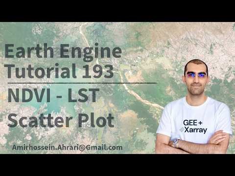 Google Earth Engine Tutorial-193: NDVI - LST Scatter Plot Analysis in Python