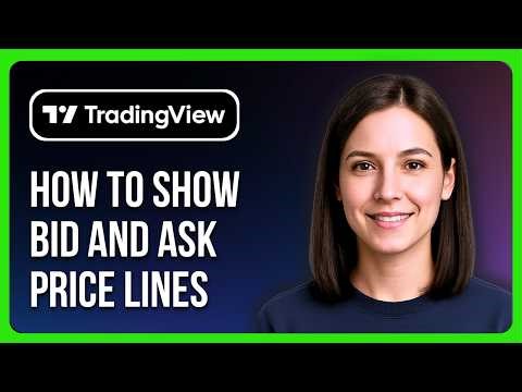 How To Show Bid And Ask Price Lines In Tradingview