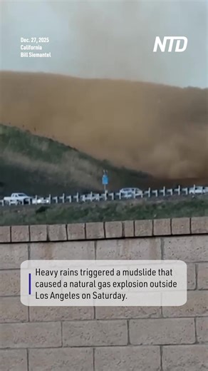 A mudslide triggered a natural gas explosion outside of Los Angeles on Saturday. | NTD Television