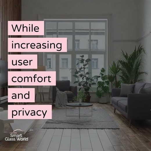 Residential Properties with Smart Glass