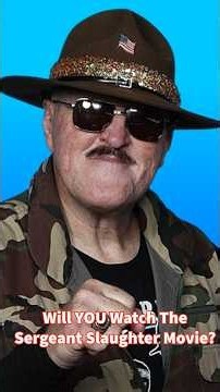 💥 WILL YOU WATCH SGT. SLAUGHTER?! 💥