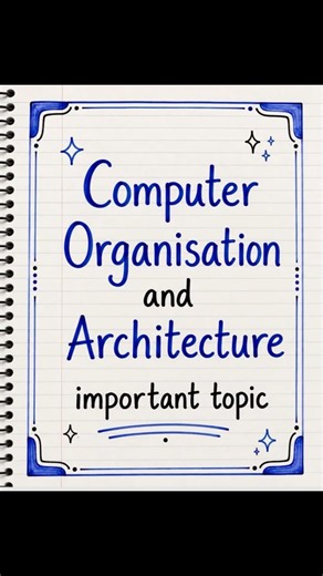 Computer Organisation and Architecture | COA basics