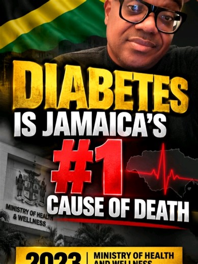 Diabetes Awareness Jamaica: 2023 — Leading Cause of Death Explained