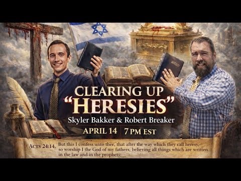 Clearing up "Heresies" w/Robert Breaker
