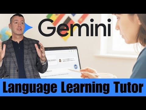 How to Learn Languages with Google Gemini-Complete Guided Tutorial