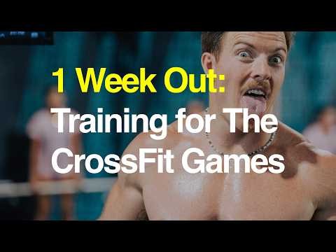 Final CrossFit Games Training