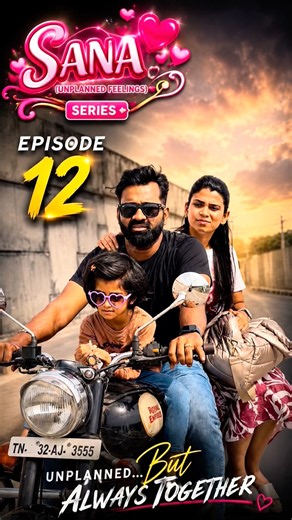 SANA👩‍❤️‍👨 Unplanned Feelings 🥰 Episode -12 #shortfilm #love #shorts