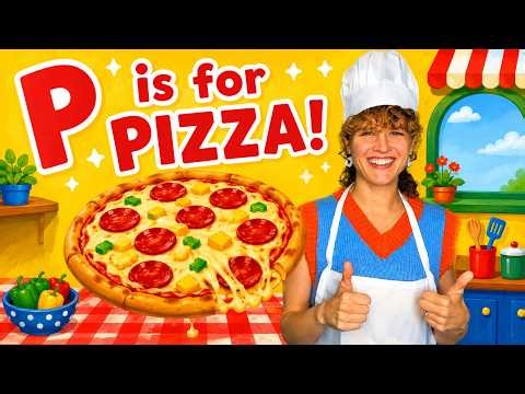 P is for Pizza! 🍕 Let's Make a Pizza and Sing with Birdie | Letter P for Toddlers