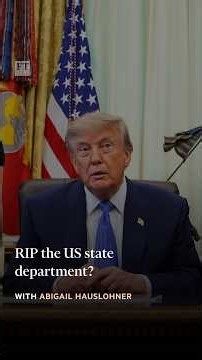RIP the US state department? | FT #shorts