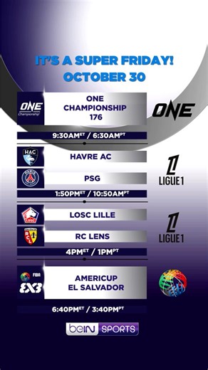 🥊⚽🏀 This Friday is SUPER FRIDAY on beIN SPORTS! One day, three sports, and plenty of reasons to stay glued to your screen. 👀 🥊 ONE Friday Fights 176: Muay Thai, kickboxing, and MMA with high-level matchups. ⚽ Ligue 1: PSG visits Le Havre, while Lille takes on Lens in a double dose of French football. 🏀 FIBA 3x3 AmeriCup El Salvador: Speed, skill, and international basketball, where every play counts. 📺 Catch all the action this Friday on beIN SPORTS! Which event are you kicking off your SU