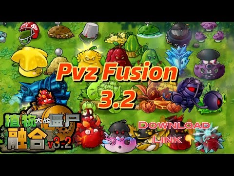 Pvz fusion 3.2 big update all new plants recipe and zombies. Download Link