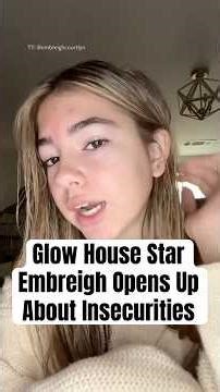Glow House Star Embreigh Opens Up About Insecurities #shorts #GlowHouse #embreighcourtlyn