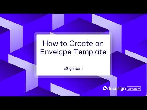 Docusign eSignature: How to Create an Envelope Template