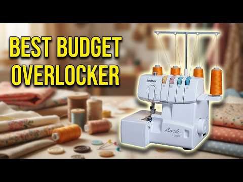 Best Budget Overlocker 2026: Top 6 Serger Machines for Professional Sewing Results