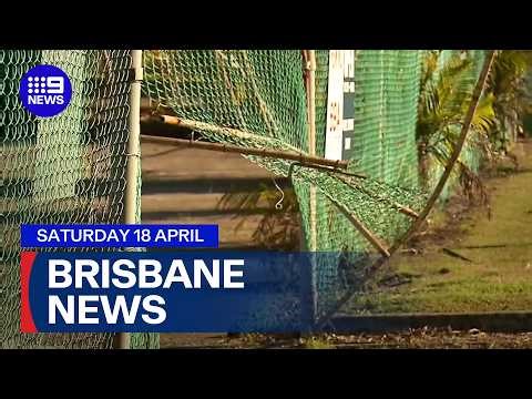 9News Brisbane | Saturday April 18 | Full Episode