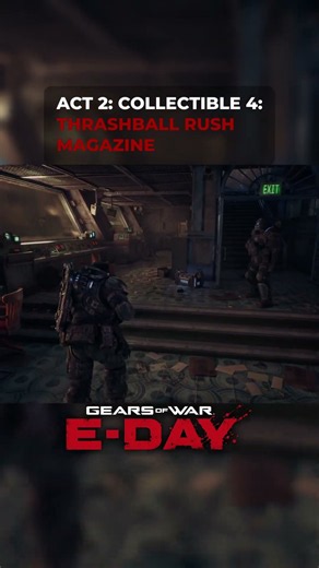 Thrashball RUSH Magazine Location Guide ⚙️ Gears of War: E-Day (Act 2 Ch 1)