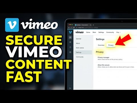 How to Secure Your Video Content with Vimeo Privacy Settings - Quick Tutorial