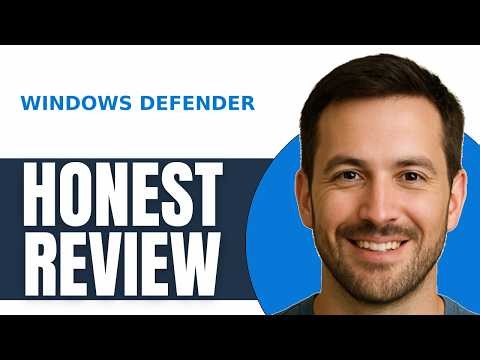 Windows Defender Review My Honest Take