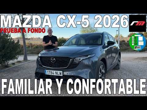 MAZDA CX-5 2026 | SUV-D MHEV | ICE MILD HYBRID | PRUEBA A FONDO | revistadelmotor.es