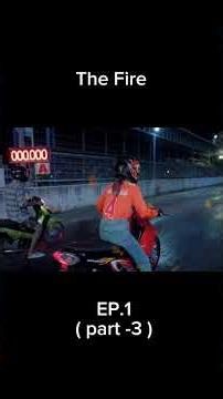 The Fire (4 Elements) EP.1 (3/4) Explanation