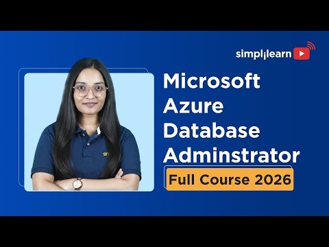 Microsoft Azure Database Administrator Full Course 2026 [FREE] | Azure AZ-104 Course | Simplilearn