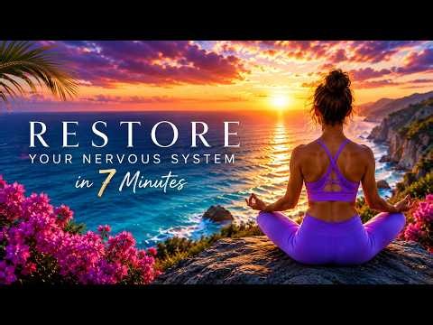Feeling Overwhelmed? Restore Your Nervous System in Just 7 Minutes | Guided Reset