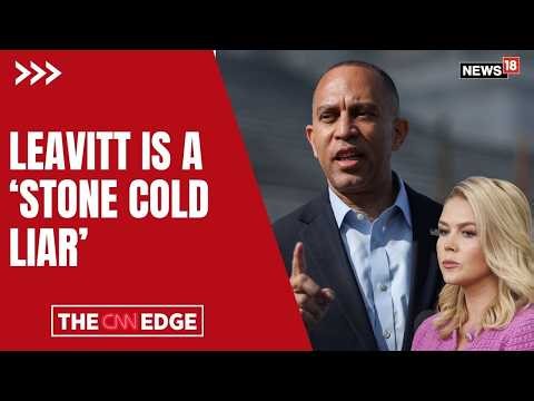 "Stone-Cold Liar": Hakeem Jeffries' Bombshell Attack on Karoline Leavitt | N18G