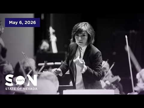 May 6: MMIP, Las Vegas Convention Center, and LV Philharmonic's new music director | State of Nevada