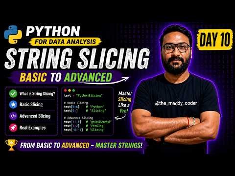 👉 Python String Slicing 🔥 | Beginner to Advanced (Step-by-Step) Day 10
