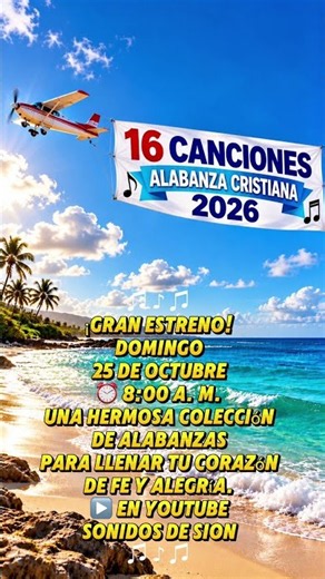 16 ALABANZAS CRISTIANAS 2026 🙏✨ ¡Una bendición para tu corazón! | Sonidos de Sion.