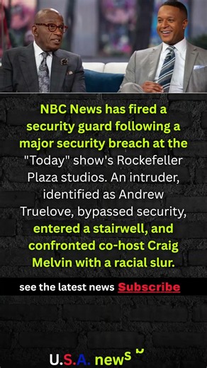 NBC Fires Guard After Terrifying Today Show Intruder Incident #shorts #USA #NEWS